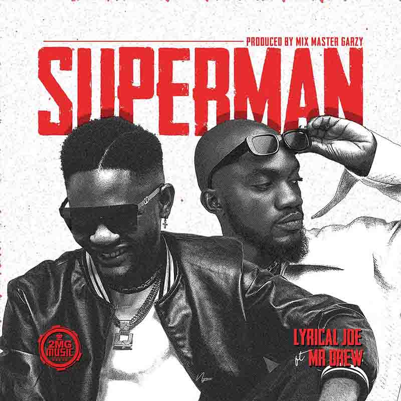 Lyrical Joe Superman