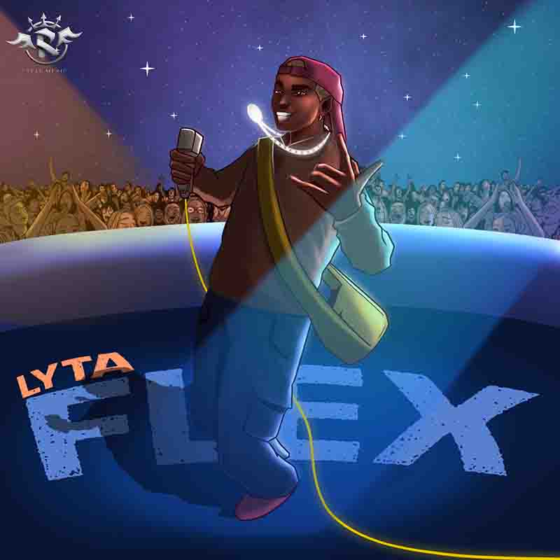 Lyta - Flex (Nigeria MP3 Music) - Afrobeats 2022 Naija