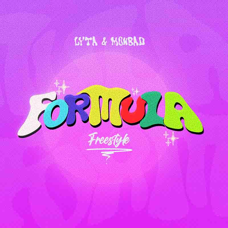 Lyta and MohBad - Formula (Freestyle) - Afrobeats 2022