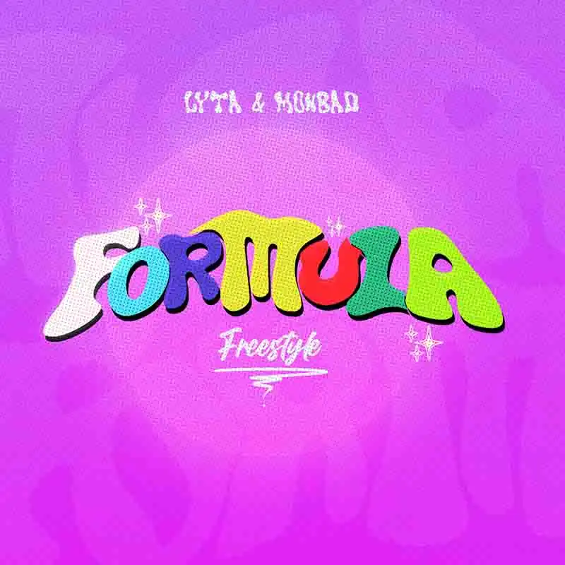 Lyta and MohBad - Formula (Freestyle) - Afrobeats 2022