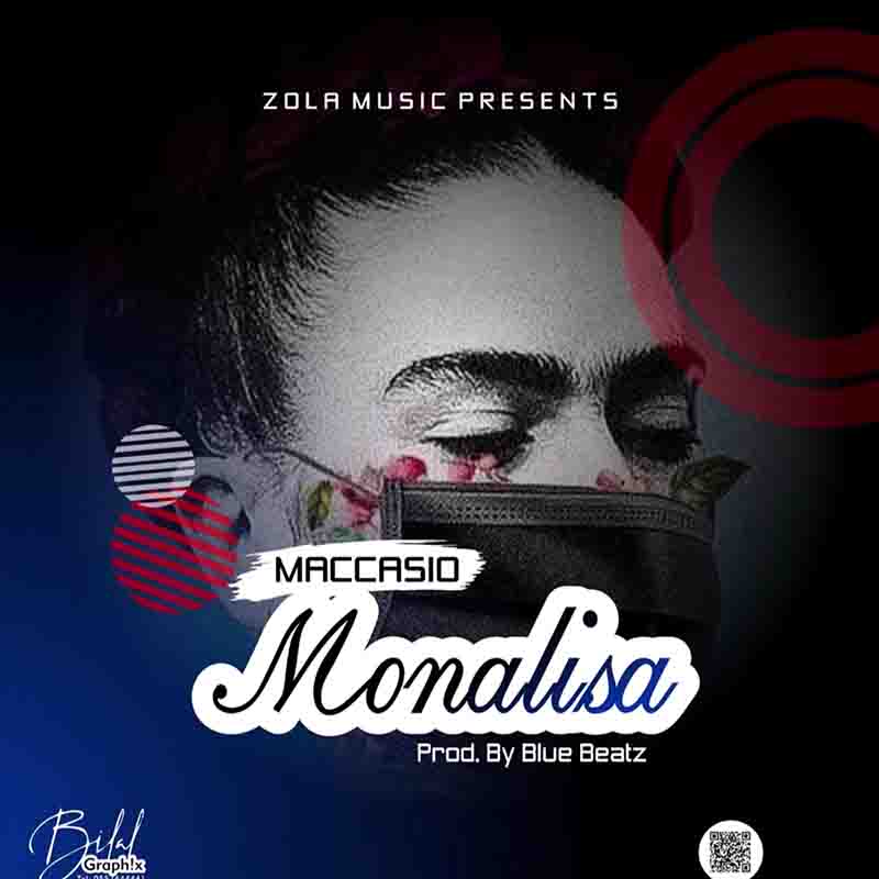 Maccasio - Monalisa (Prod by Blue Beatz)