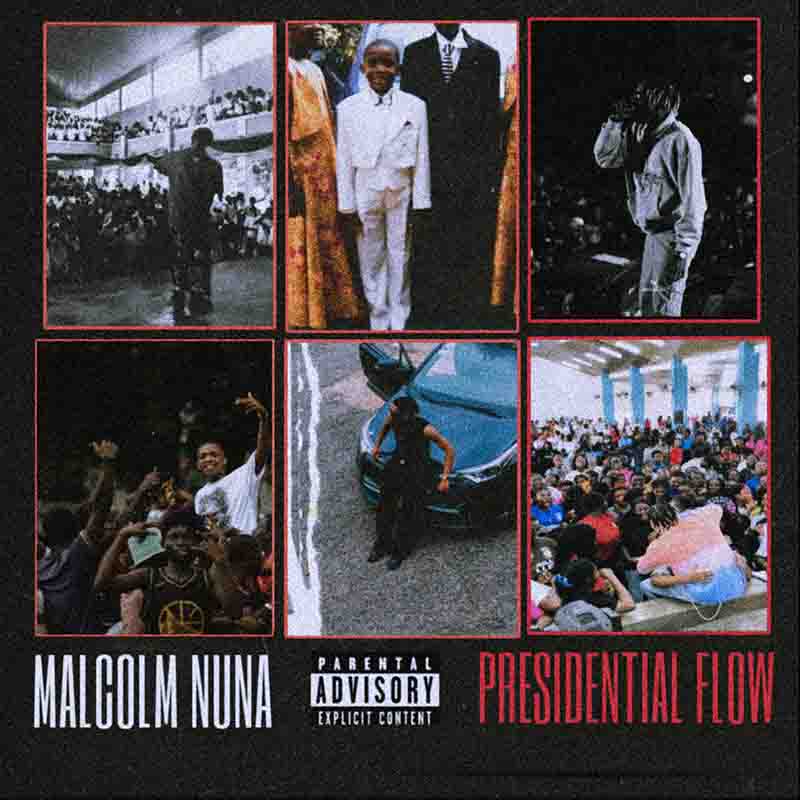 Malcolm Nuna Presidential Flow