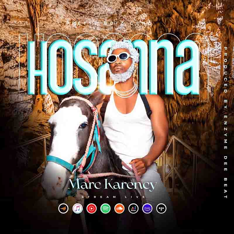 Marc Karency - Hosanna (Paa Kwesi Powder) - Ghana MP3