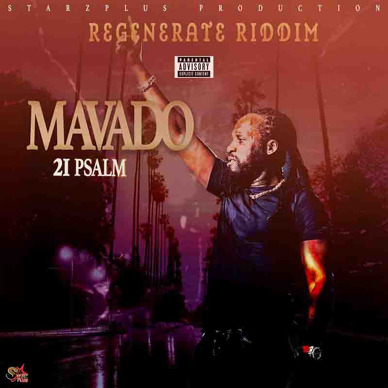 Mavado - 21 Psalm (Produced by Starzplus Production)