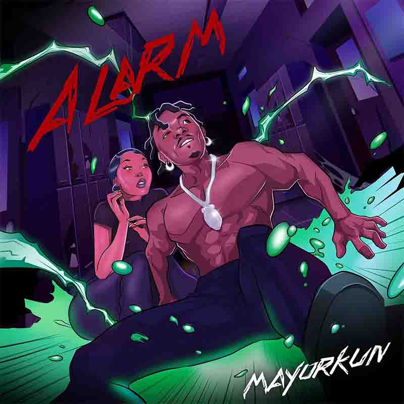 Mayorkun - Alarm (Produced by Elton Chukwumah Chukwuka)