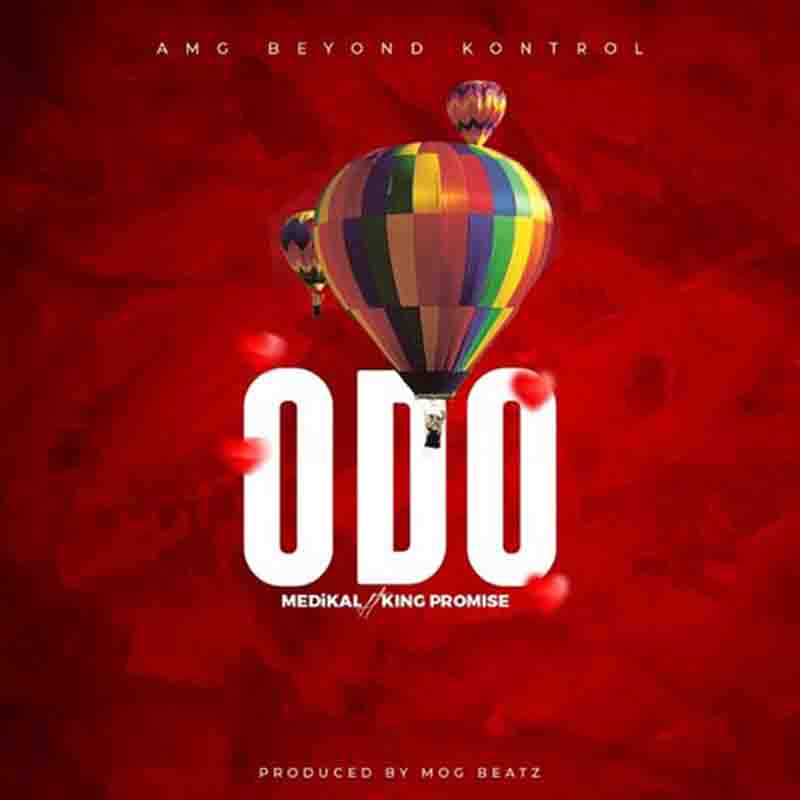 Medikal – Odo Ft. King Promise (Prod by MOG Beatz)