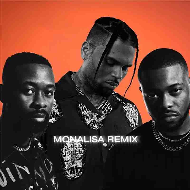 Lojay & Sarz - Monalisa Remix ft Chris Brown (Afrobeat 2022)