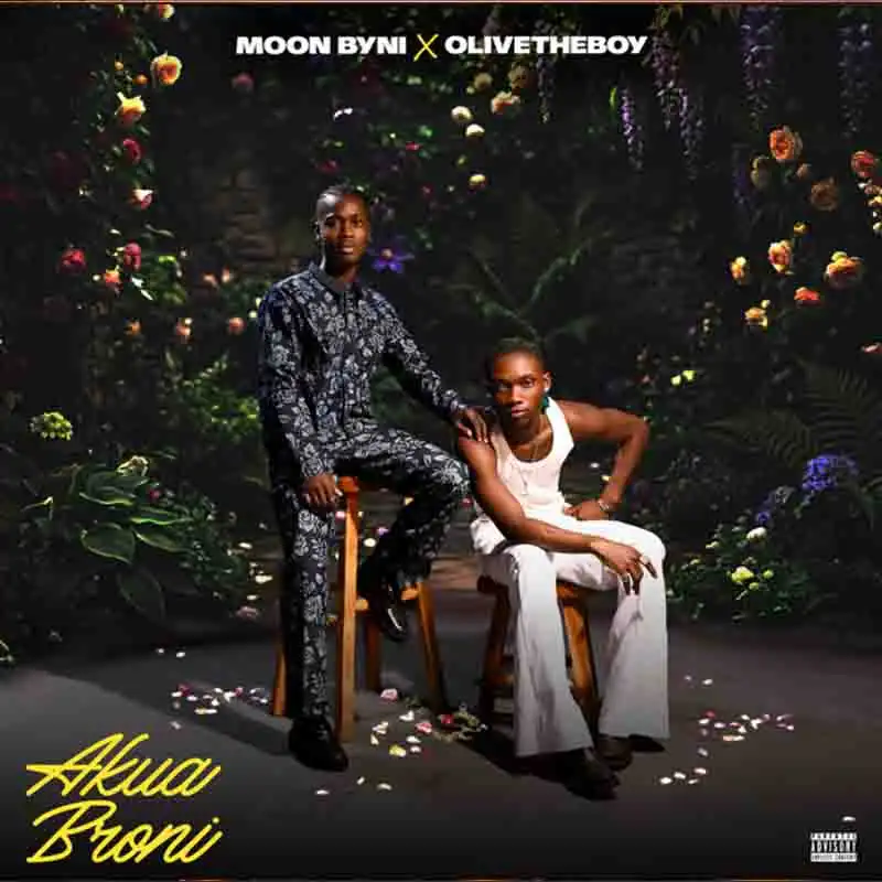 Moon Byni - Akua Broni ft OlivetheBoy (Prod by Beatz Vampire) [DOWNLOAD MP3]
