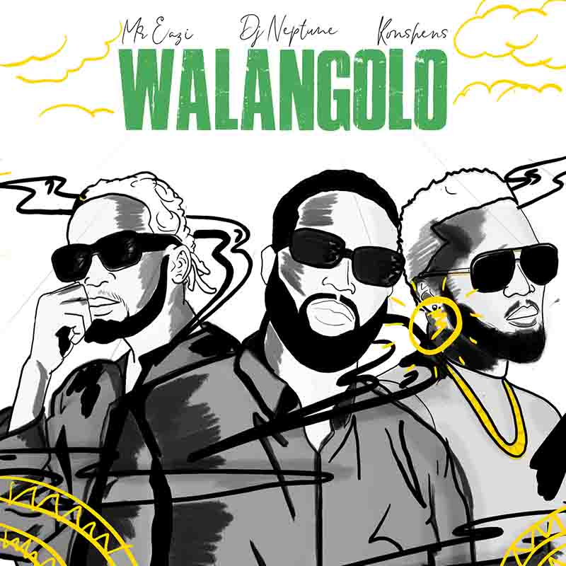 DJ Neptune x Mr Eazi x Konshens - Walangolo (Prod by Killertunes)