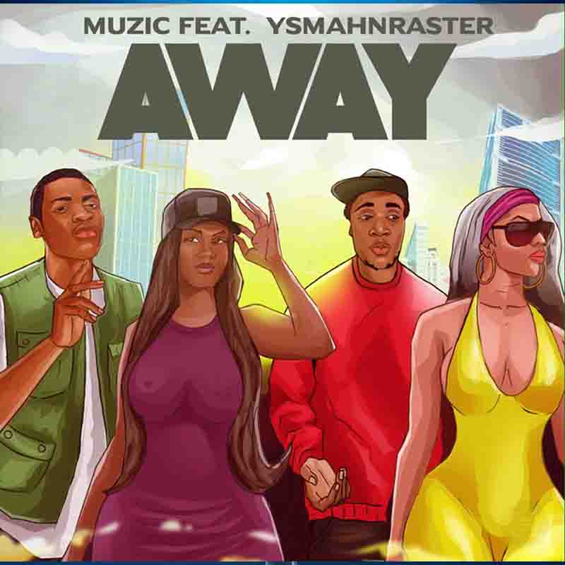 Muzic - Away ft Ysmahnraster (Afrosound 2024)