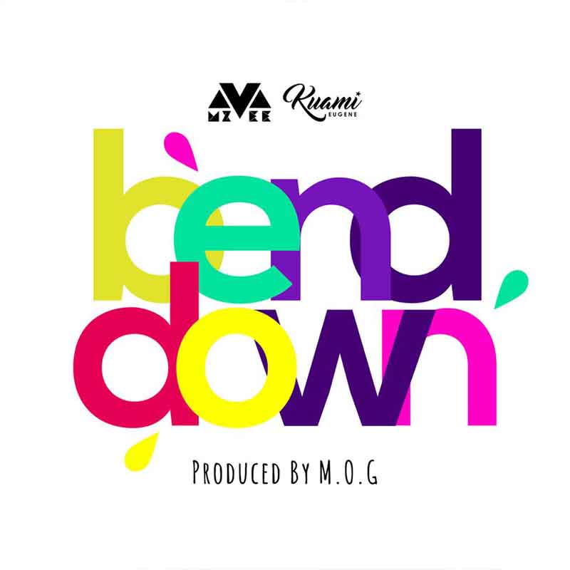 Mzvee Kuami Eugene Bend Down