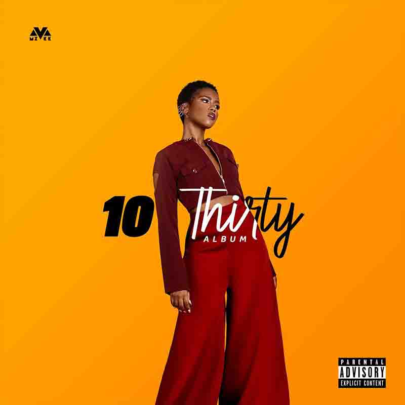 MzVee - Turn Up (Prod by KizzyBeat) (10 Thirty Album)