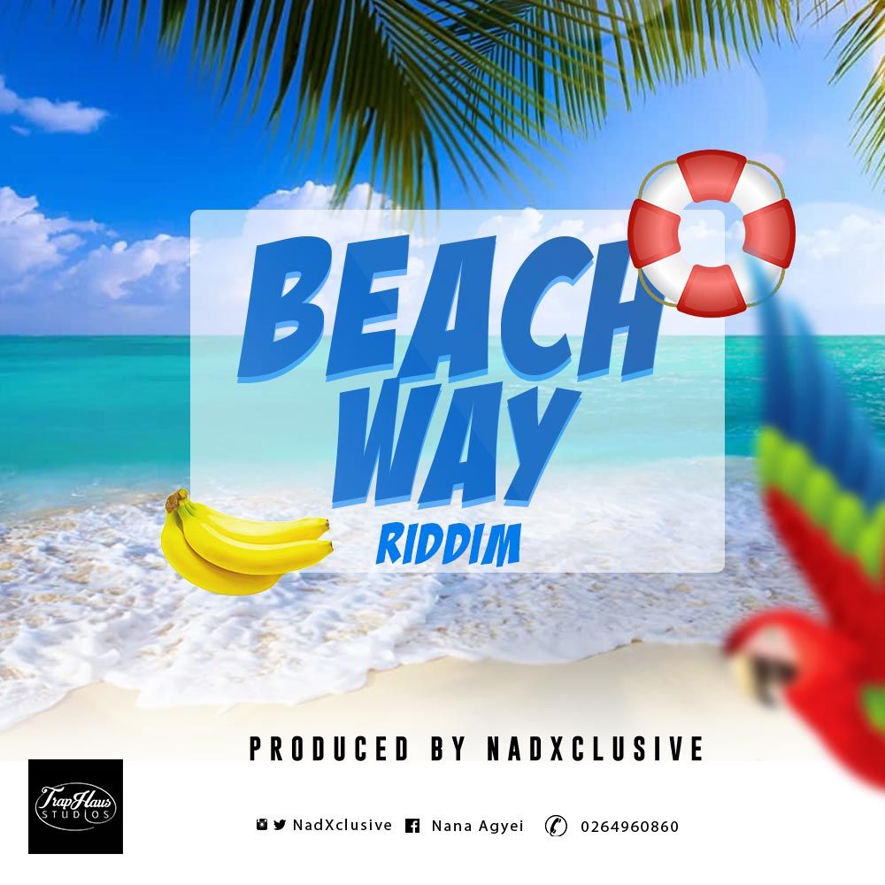 Nad Xclusive - Beach Way Riddim (Prod by Nad Xclusive)