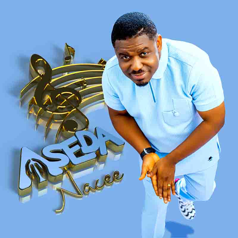 Nacee - Aseda (Ghana Gospel MP3 Download 2023)