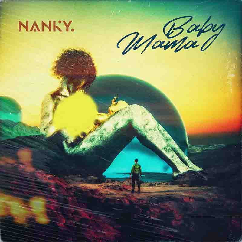 Nanky Baby Mama