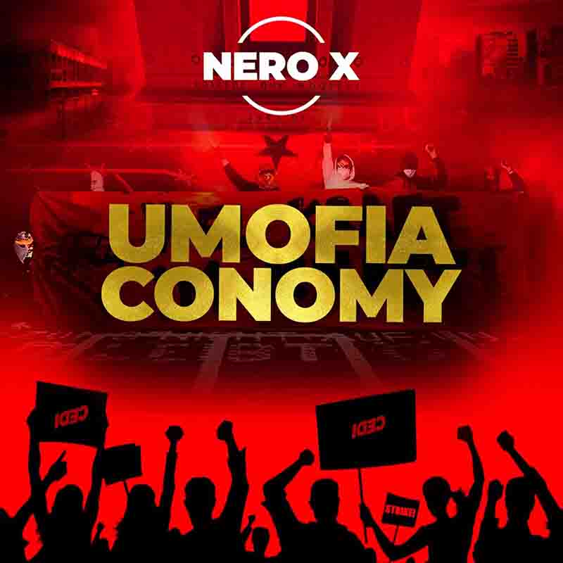 Nero X - Umofiaconomy (Prod by Body Beatz) - Ghana MP3