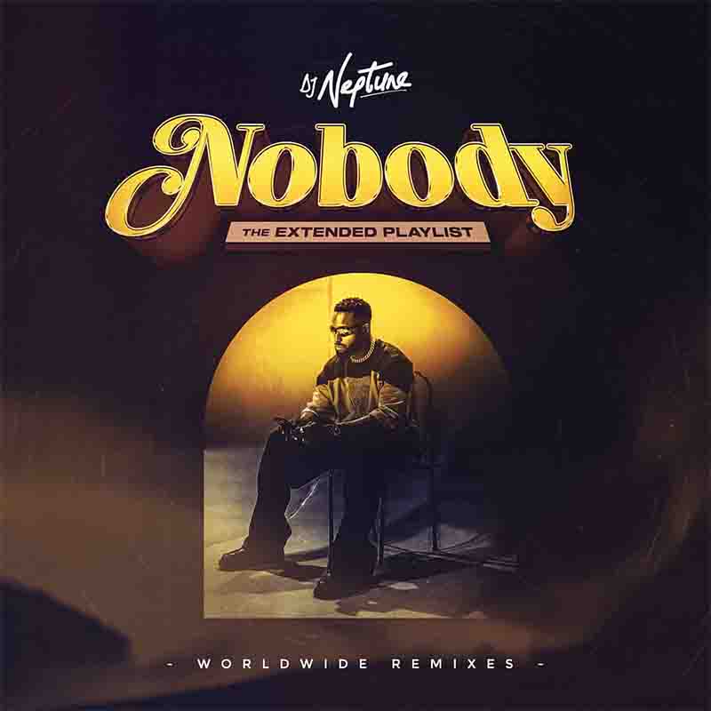 DJ Neptune - Nobody Dancehall Remix Ft J.Derobie x Konshens x Joeboy