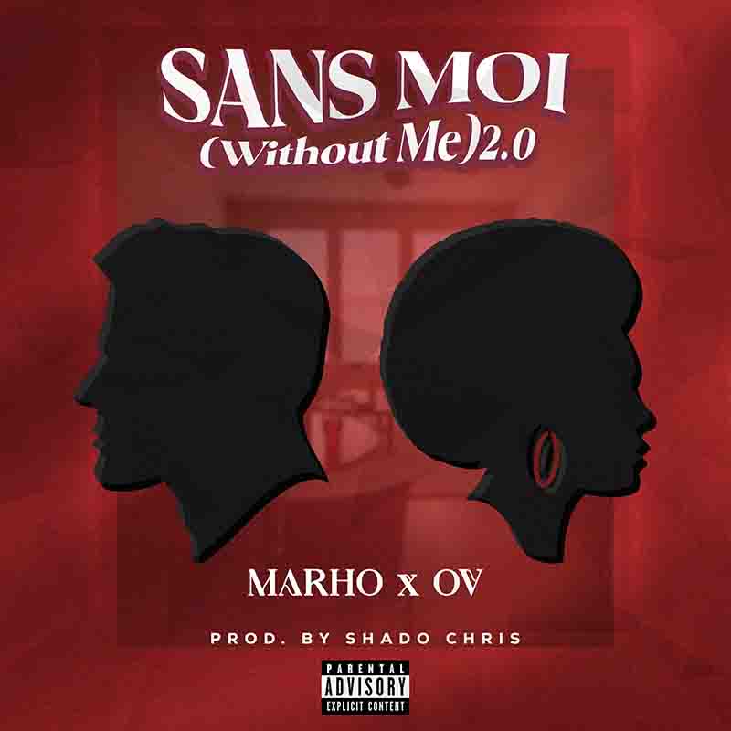 OV & Marho - Sans Moi (Without Me) 2.0