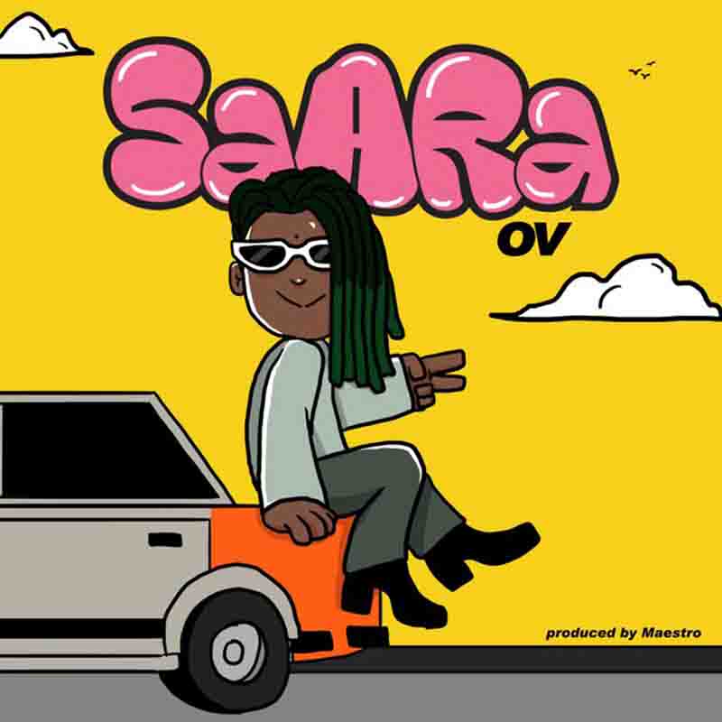 OV - Saara (Produced by Maestro)