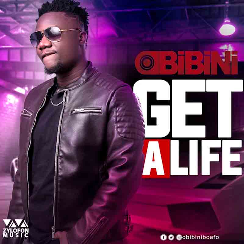 Obibini – Get A Life (Prod.By kofem)
