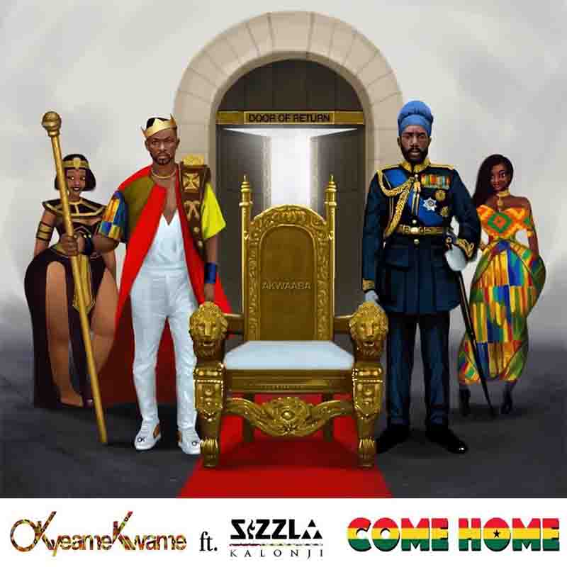 Okyeame Kwame Come Home ft Sizzla