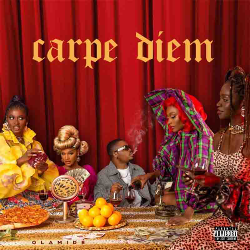 Olamide - Carpe Diem (Full Album)