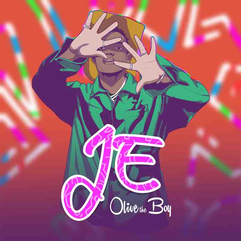 Olivetheboy - JE (Produced by Beatz Vampire)