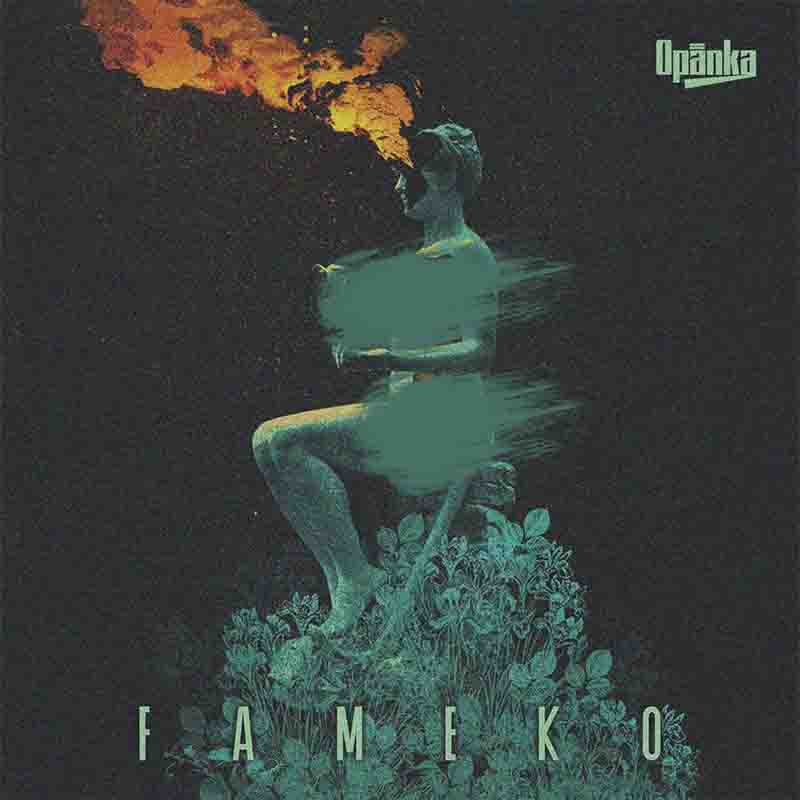 Opanka – Fameko (MP3 Download)