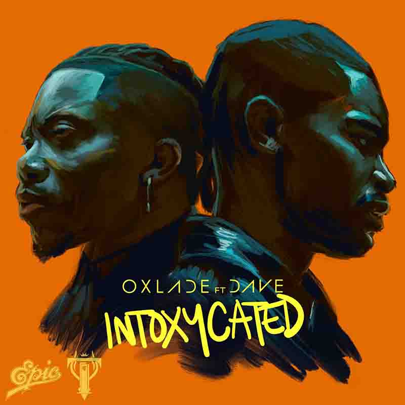 Oxlade - Intoxycated ft Dave (Naija MP3 2023)