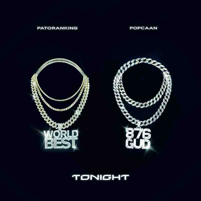 Patoranking & Popcaan - Tonight (Prod by DJ Breezy)