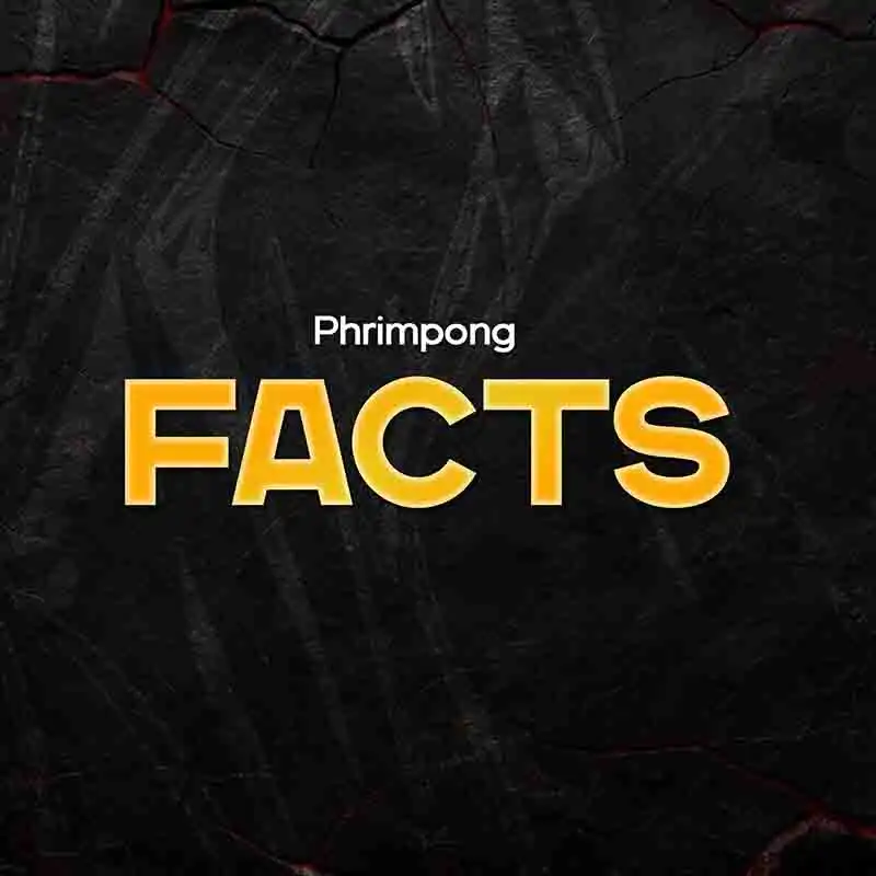 Phrimpong - Facts (Produced by KillerzVypa)