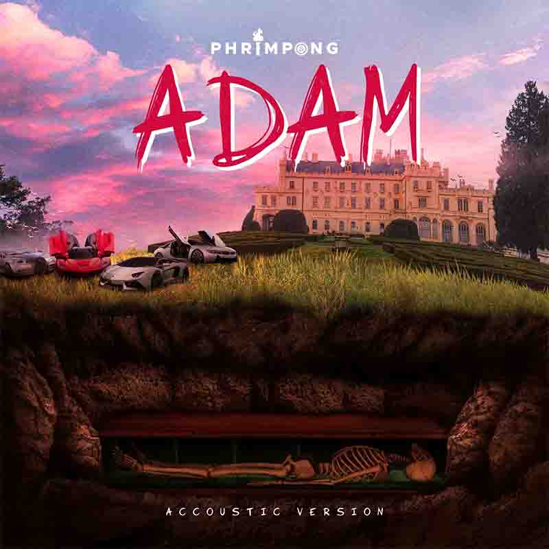 Phrimpong - Adam (Produced by Emrysbeats & Khendibeat)