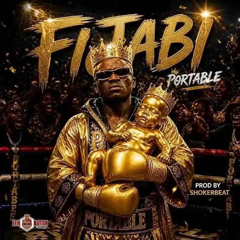 Portable - Fijabi (Prod by Shoker Beatz) [DOWNLOAD MP3]
