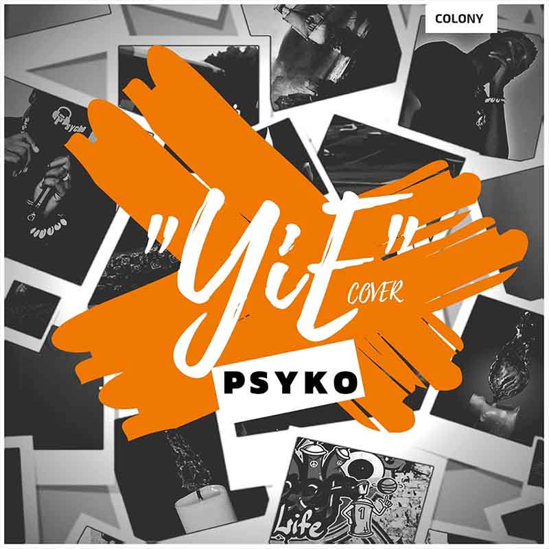 Psyko - Yie (Ye Cover) (Mixed by Psyko)