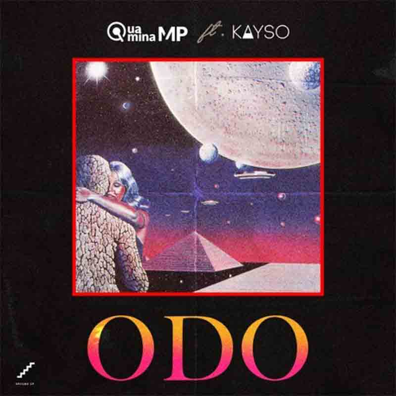 Qwamina Mp ft Kayso – Odo