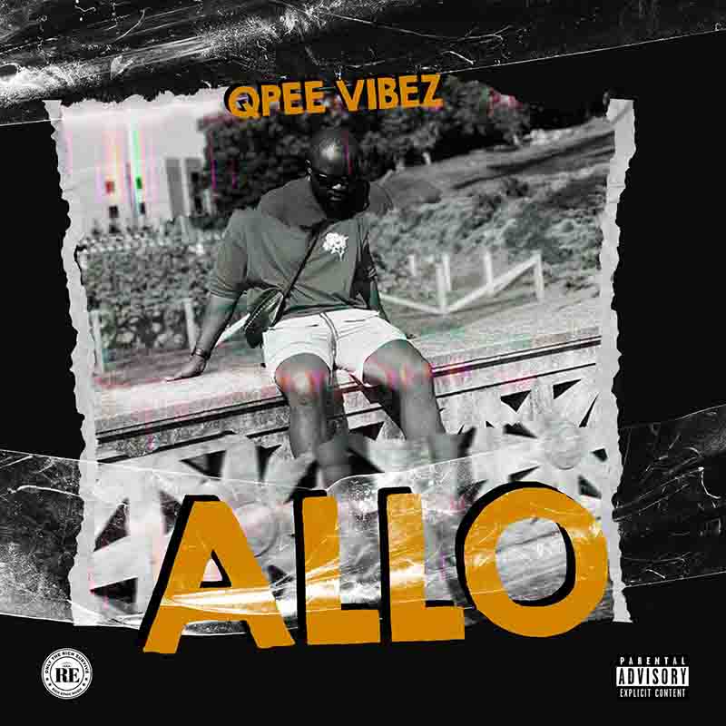 Qpee Vibez - Allo (Produced by Wizpop)