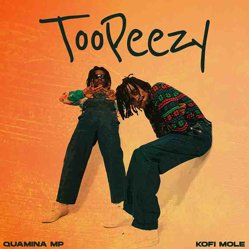 Quamina MP x Kofi Mole - Tony Montana (Prod by Ebo)