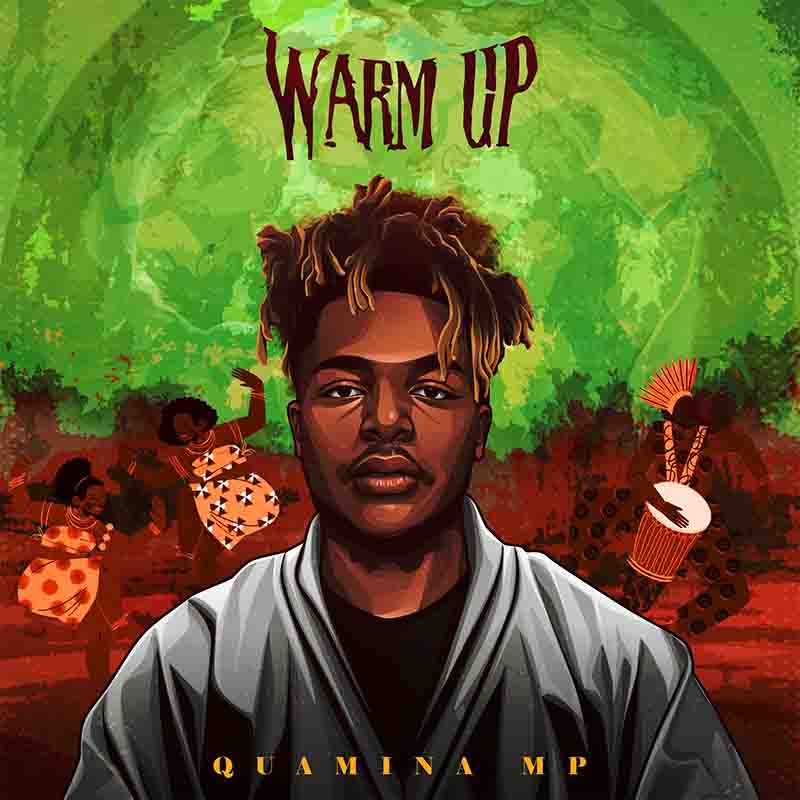 Quamina MP - My Life (Warm Up EP)