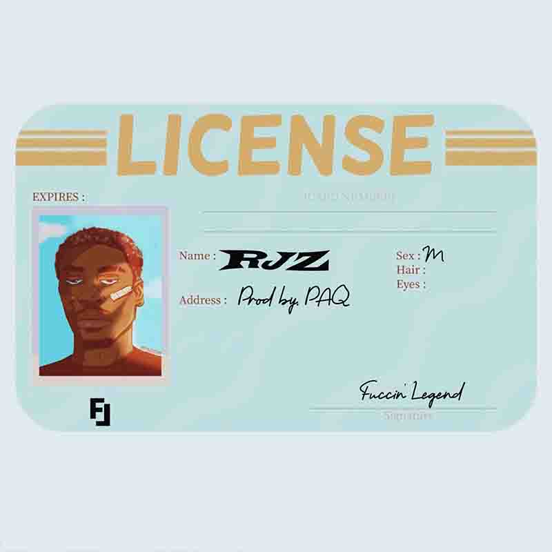 RJZ - License (Produced by Paq) (Ghana MP3 Download)