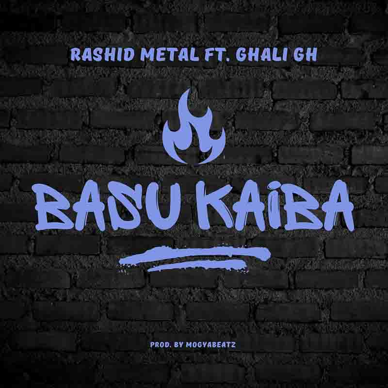 Rashid Metal - Basu Kaiba ft Ghali Gh (Prod by Mogyabeatz)