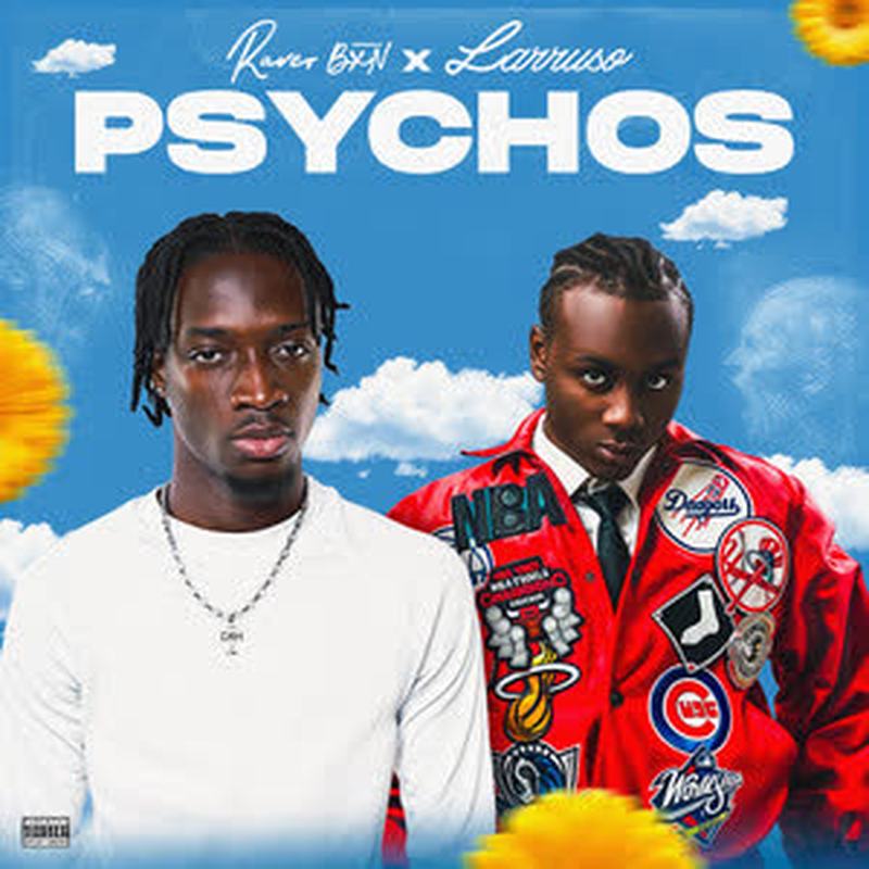 Raver BXN - Psychos ft Larruso [DOWNLOAD MP3]