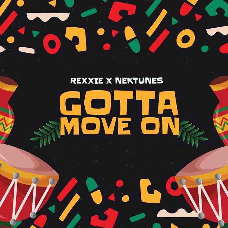 Rexxie x Nektunez - Gotta Move On (Afropiano Remix)
