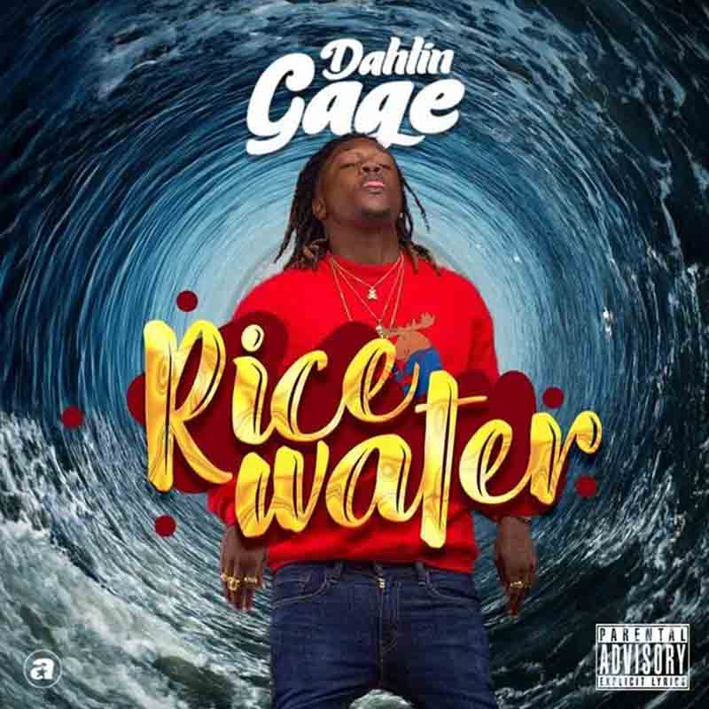 Dahlin Gage – Rice Water (Mixed. by YTM)