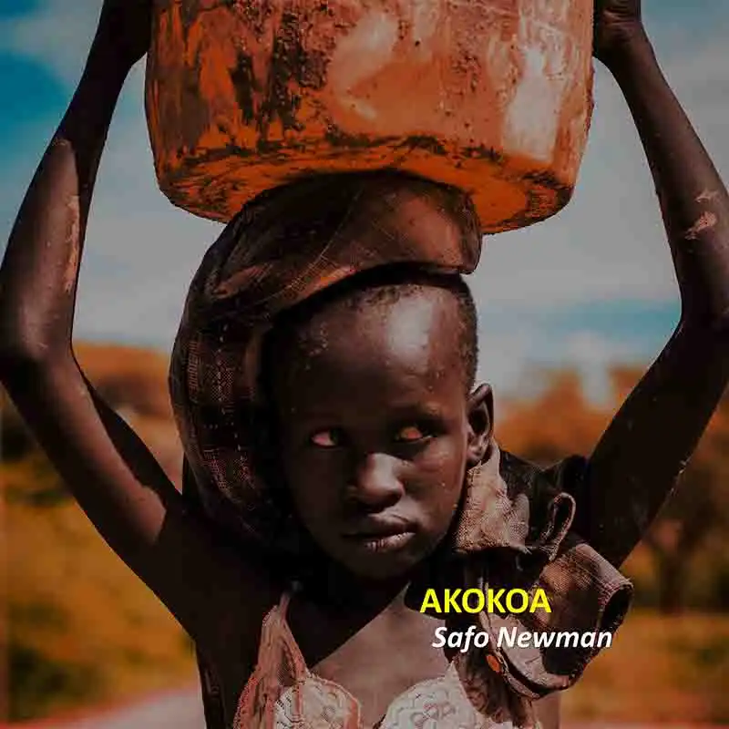Safo Newman - Akokoa (Ghana MP3 2024)