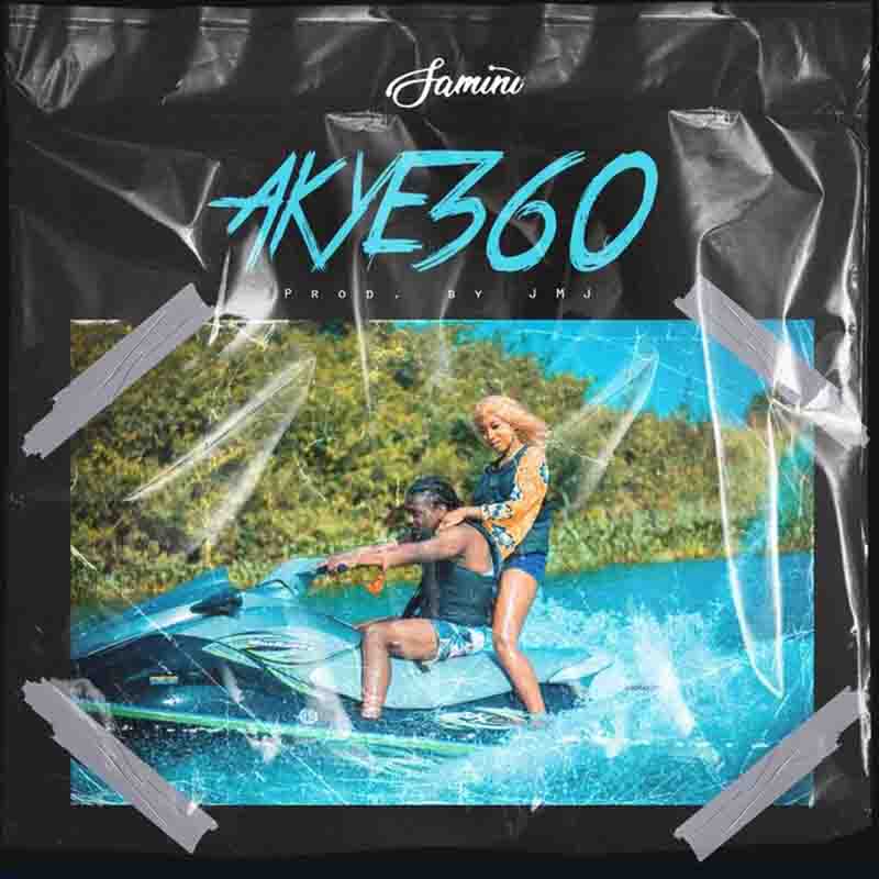Samini - Akye360 (Produced by JMJ)
