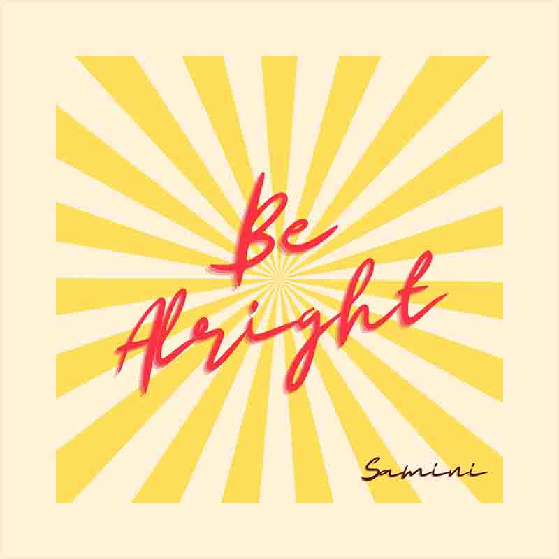 Samini - Be Alright (Reggae Dancehall Music) - Ghana MP3
