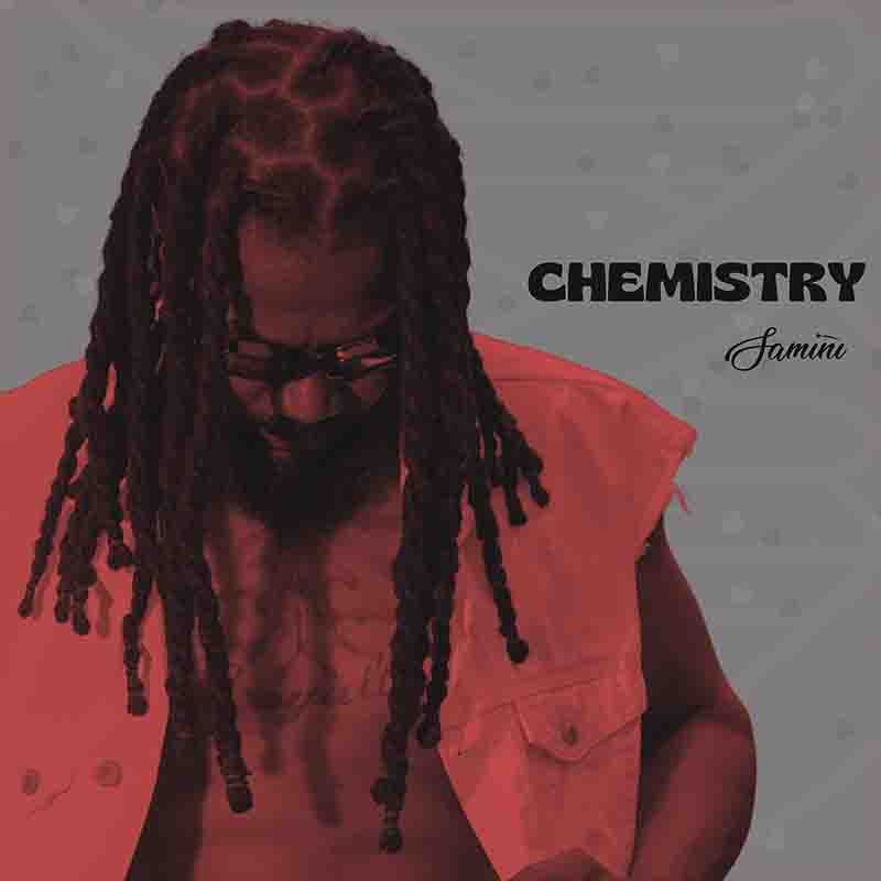 Samini - Chemistry (Reggae MP3 2024)