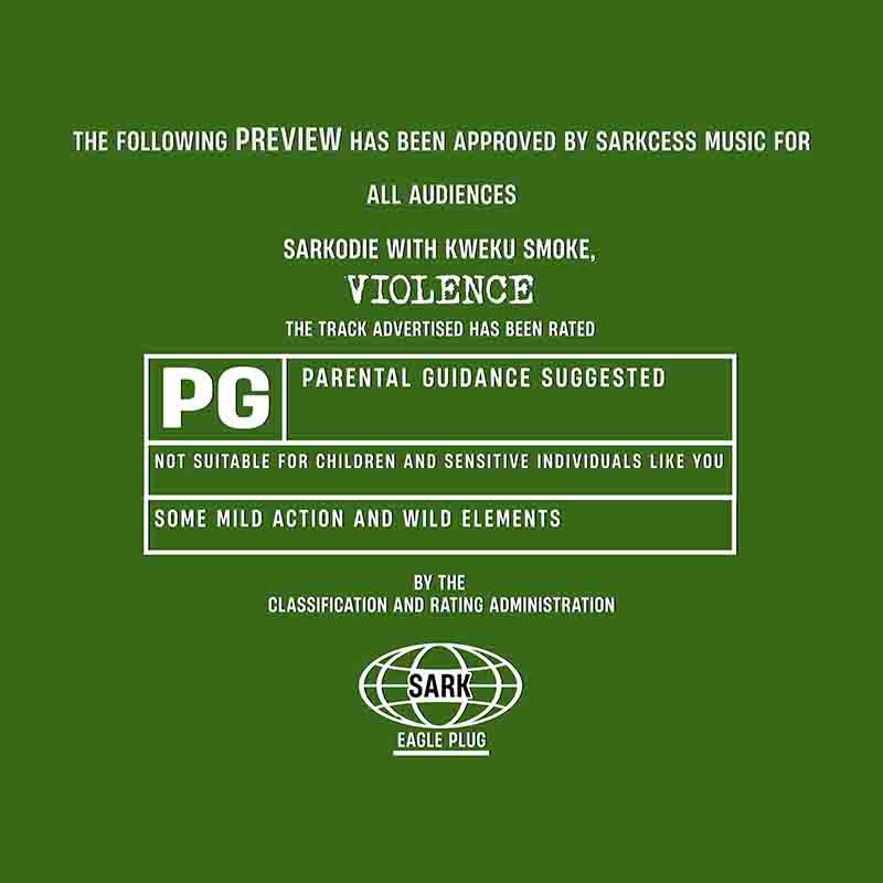 Sarkodie - Violence ft Kweku Smoke (Prod by MOG Beatz)