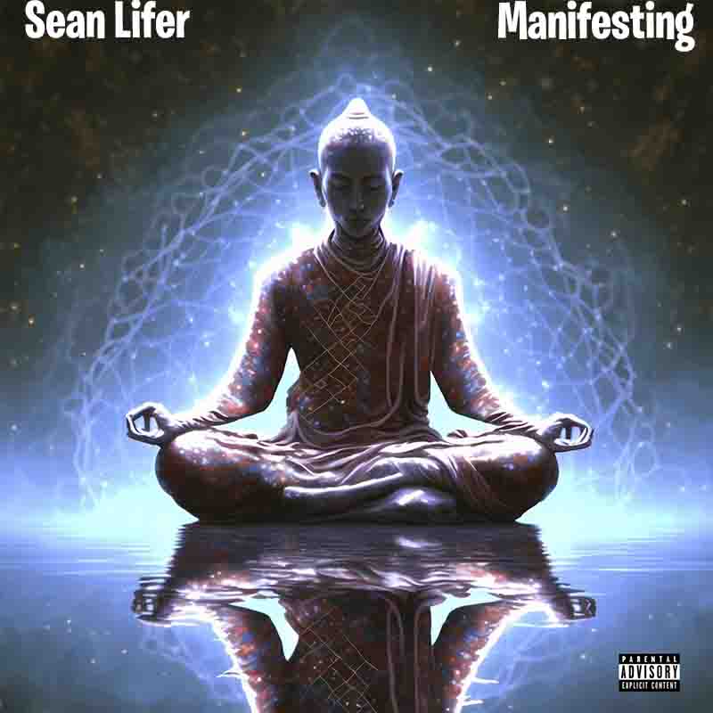Sean Lifer Manifesting