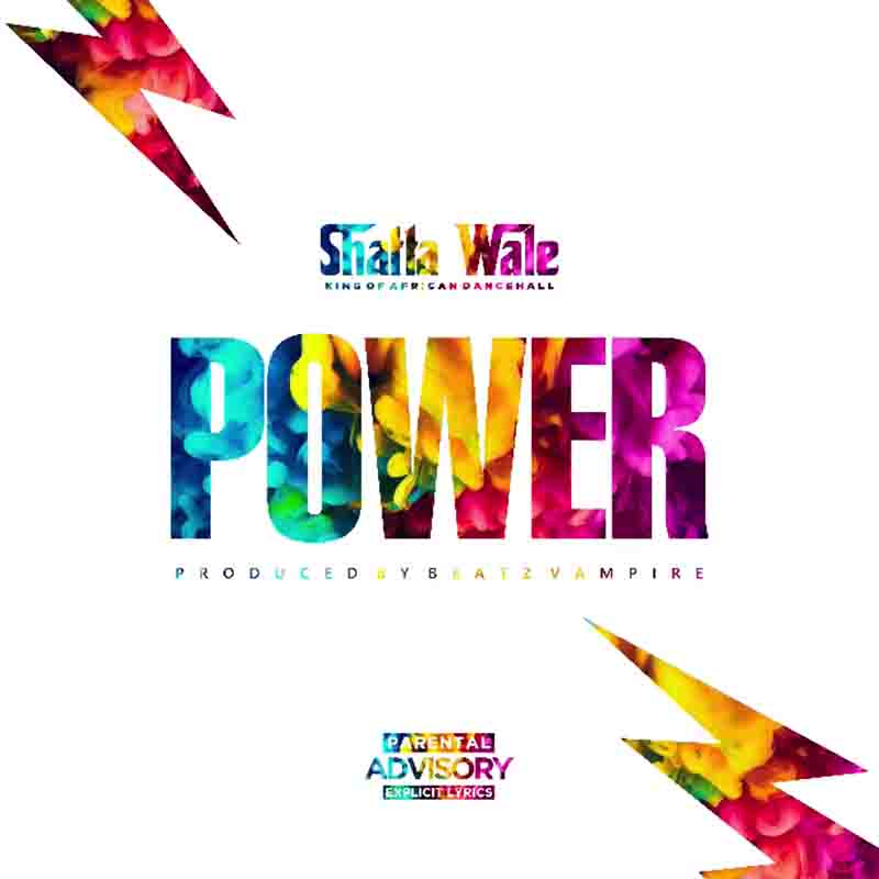 Shatta Wale - Dealer (Power) (Prod by Beatz Vampire)